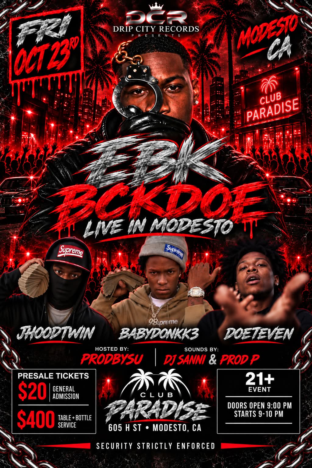 EBK Bckdoe Live in Modesto flyer